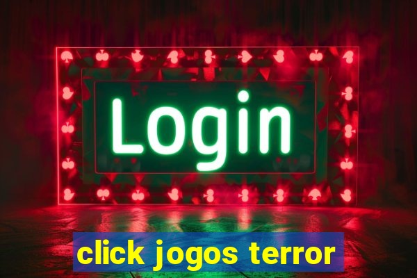 click jogos terror